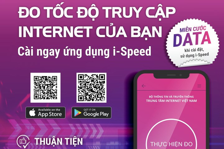 Ứng dụng i-Speed đo tốc độ truy nhập internet băng rộng di dộng